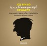 Ich bin so knallvergnügt erwacht' -  - 9783939669319