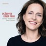 Plädoyer einer Frau - Claudia Michelsen liest Kästner -  - 9783939669456