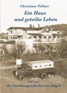 Ein Haus und geteilte Leben - Christiane Töllner - 9783939680710