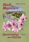 Stadt der Magnolien - Edda Gutsche - 9783939680796