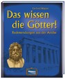 Das wissen die Götter! - Gerhard Wagner - 9783939722526