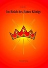 Im Reich des Roten Königs - BRIX,  Gisela - 9783939727156