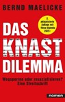 DAS KNAST-DILEMMA - Bernd Maelicke - 9783939816607