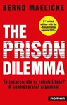 The Prison Dilemma - Bernd Maelicke - 9783939816652