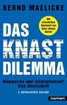 DAS KNAST-DILEMMA - Bernd Maelicke ; Hans-Jürgen Kerner - 9783939816935