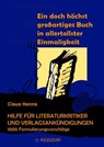 Ein höchst grandioses Buch in allertollster Einmaligkeit. Hilfe für die Literaturkritik und alle Verlagsankündigungen. - Claus Henns - 9783939832393