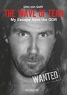 The Wave of Fear - Otto von Gehr - 9783939832485