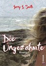 Die Ungezähmte - Jerry J. Smith - 9783939832942