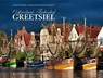 Ostfrieslands Fischerdorf Greetsiel - Bernd Flessner - 9783939870036