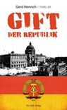 Gift der Republik - Gerd Henrich - 9783939990185