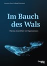 Im Bauch des Wals - Annemarie Bauer ; Wolfgang Schmidbauer ; Marlies W. Fröse - 9783940112866