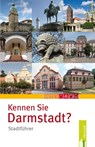 Kennen Sie Darmstadt? -  - 9783940179197