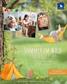 Sommer im Wald und anderswo - Ute Menze - 9783940193575