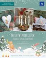 Mein Winterglück Zuhause und anderswo - Sophia Drescher ; Michèle Brunnmeier - 9783940193582