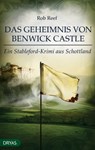 Das Geheimnis von Benwick Castle - Rob Reef - 9783940258618