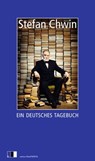 Ein deutsches Tagebuch - Stefan Chwin - 9783940524447