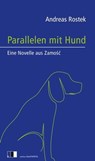 Parallelen mit Hund - Andreas Rostek - 9783940524591