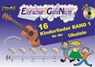 Einfacher!-Geht-Nicht: 16 Kinderlieder BAND 1 - für die Ukulele mit CD - Anton Oberlin ; Martin Leuchtner ; Bruno Waizmann - 9783940533685