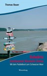 Ostwärts - Zweitausend Kilometer Donau - Thomas Bauer - 9783940756008