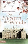 Das Flüstern der Wände - Rebecca Michéle - 9783940855619