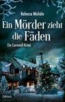 Ein Mörder zieht die Fäden - Rebecca Michéle - 9783940855909