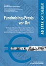 Fundraising-Praxis vor Ort - Alexander Gregory ; Torsten Schmotz - 9783940865892