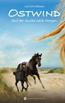 Ostwind 04 - Auf der Suche nach Morgen - Lea Schmidbauer - 9783940919120