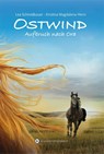 Ostwind 03 - Aufbruch nach Ora - Kristina Magdalena Henn ; Lea Schmidbauer - 9783940919168