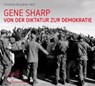 Sharp, G: Von der Diktatur zur Demokratie/2 CDs -  - 9783941004306