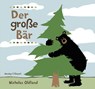 Der große Bär - Nicholas Oldland - 9783941087774