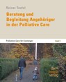 Beratung und Begleitung Angehöriger in der Palliative Care - Rainer Teufel - 9783941251809