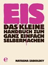Eis - Natasha Zabolsky - 9783941378650