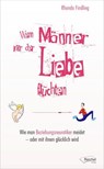 Wenn Männer vor der Liebe flüchten - Rhonda Findling - 9783941435780