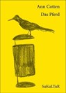 Das Pferd - Ann Cotten - 9783941592766