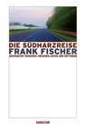 Die Südharzreise - Frank Fischer - 9783941592940
