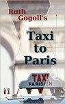 Ruth Gogoll's Taxi to Paris - Ruth Gogoll - 9783941598089