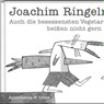 Auch die besessensten Vegetarier beißen nicht gern ins Gras - Joachim Ringelnatz - 9783941683402
