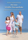 Die große Schüßler-Hausapotheke mit 36 Heilsalzen - Rosina Sonnenschmidt - 9783941706910