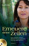 Erneuere deine Zellen - Lumira - 9783941837669