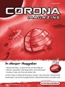 Corona Magazine 08/2015: August 2015 - Verena Neubauer ; Thorsten Walch ; Hestia van Roest ; Pia Fauerbach ; Bettina Petrik ; Oliver Koch ; Hermann Ritter ; Frank Stein ; Dirk van den Boom ; Stefanie Zurek ; Uwe Anton ; Reiner Krauss ; Andreas Dannhauer ; Armin Rößler ; Winfried Brand - 9783941864139
