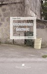 Anschwellendes Geschwätz - Jürgen Roth - 9783941895966