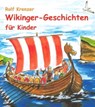 Wikinger-Geschichten für Kinder - Rolf Krenzer - 9783941923072