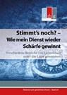 Stimmt's noch? - Wie mein Dienst wieder Schärfe gewinnt - Matthias C. Wolff - 9783942001267