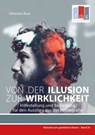 Von der Illusion zur Wirklichkeit - Sebastian Buss - 9783942001366