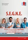 S.E.G.N.E. - Dave Ferguson ; Jon Ferguson - 9783942001397