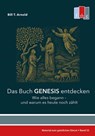 Das Buch Genesis entdecken - Bill T. Arnold - 9783942001465
