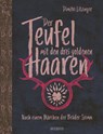 Der Teufel mit den drei goldenen Haaren - Dimitri Litzinger - 9783942006477