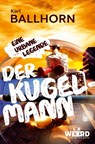 Der Kugelmann - Karl Ballhorn - 9783942006873