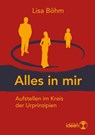 Alles in mir - Lisa Böhm - 9783942006965