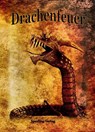 Drachenfeuer - Jana Sandrine ; Mario Schubert ; Christian Metzger ; Benjamin Mock - 9783942104869